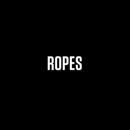 ROPES