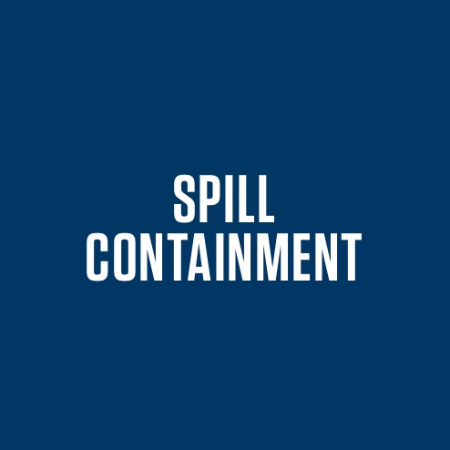 SPILL CONTAINMENT